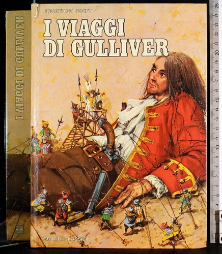Viaggi gulliver jonathan - i, gulliver.